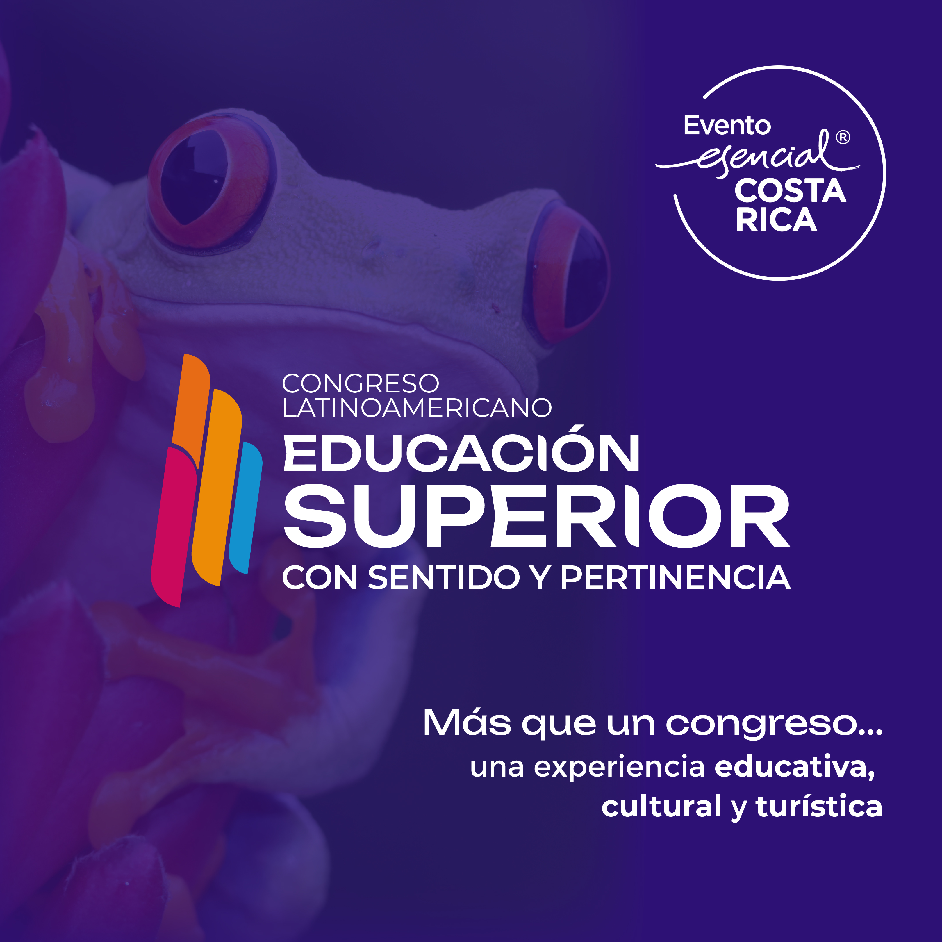 Más que un congreso...una experiencia educativa, cultural y turística